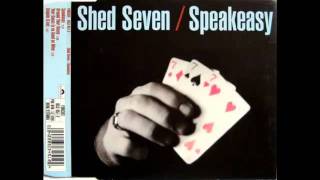 Watch Shed Seven Around Your House video