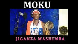 JIGANZA MASHIMBA  UJUMBE WA MOKU by Lwenge Studio