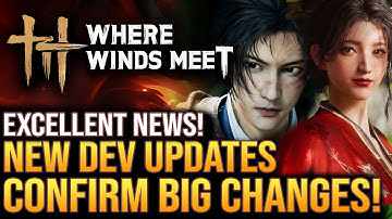 Where Winds Meet - Devs Confirm Highly Requested Features Are Coming! This Is Excellent News!