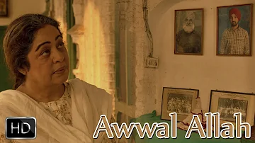 Awwal Allah | Punjab 1984 | Diljit Dosanjh | Kirron Kher | Sonam Bajwa | Releasing 27th June 2014