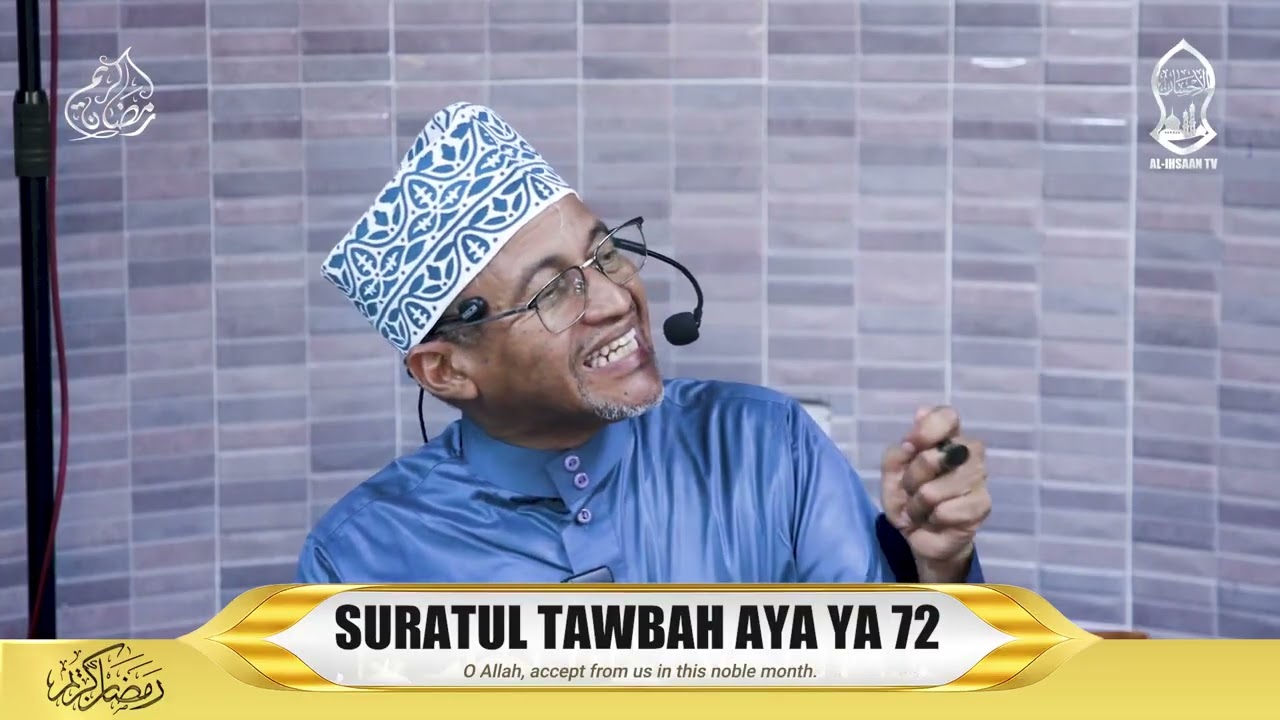 DARASA LA ADHUHURI | SURATU TAWBAH AYA (72) | SAYYID JAAFAR AL-BEIDH  | MASJID MAHURU