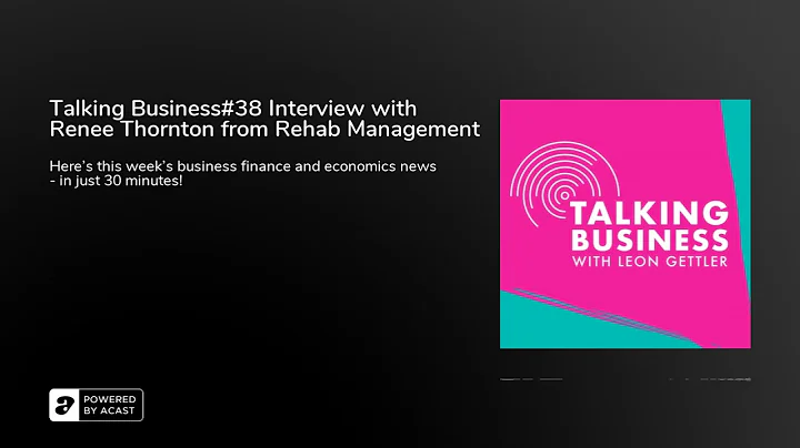 Talking Business#38 Interview with Renee Thornton ...