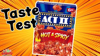 Act II Hot &amp; Spicy Popcorn || Taste Test Tuesday