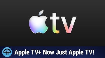 Apple Rebrands Apple TV+ to Just Apple TV