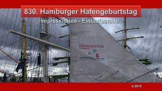 Hafengeburtstag Hamburg 2019 | Einlaufparade | Impressions