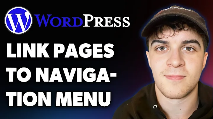 How to Link Your Pages to Your Navigation Menu on Wordpress (Full 2025 Guide)