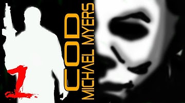 COD Michael Myers Part 1 "GET EM" MW2