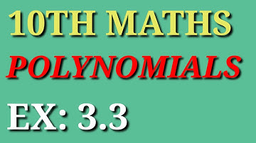 Polynomials Ex-3.3 || sri pragna
