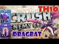 How to Use DRAGBAT TH10, Easy and POWERFUL - Best TH10 Strategies in Clash of Clans