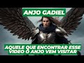 Se encontrar esse o anjo gadiel vem te visitar esta noite