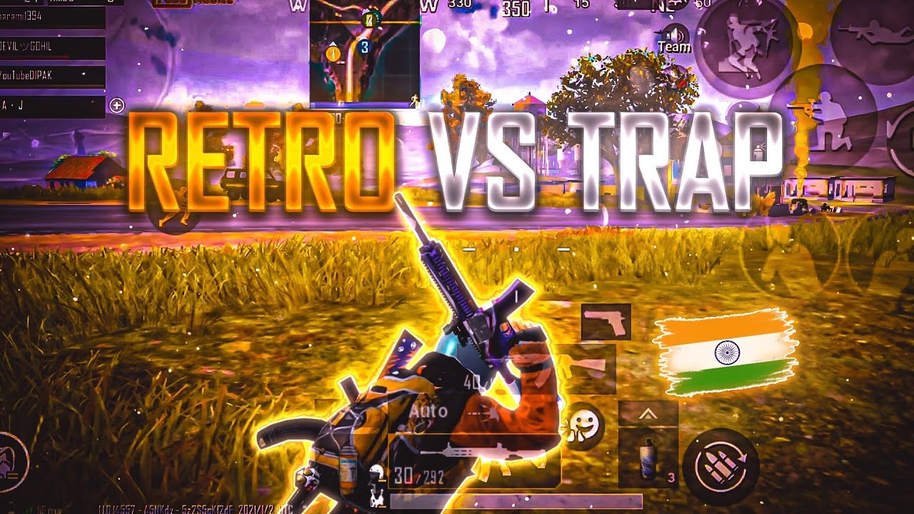 Retro vs trap | pubg montage by | YouTubeDIPAK | 