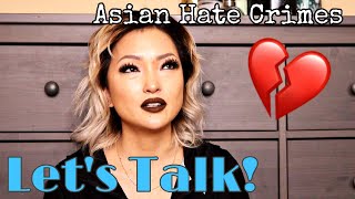 Let’s Talk - Asian Hate Crimes