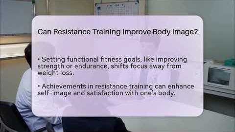 Can Resistance Training Improve Body Image? - Inside Body Image