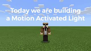 How To Build A Motion Sensor Light In Minecraft