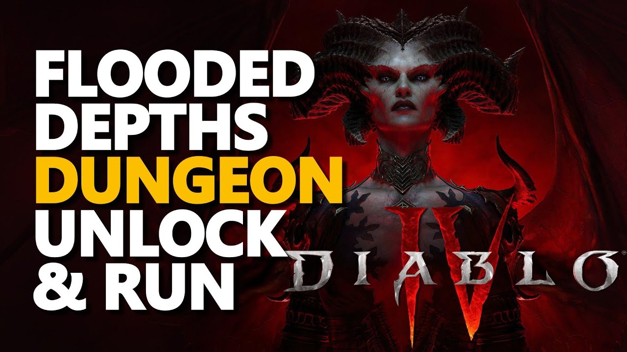 Flooded Depths Diablo 4 Dungeon