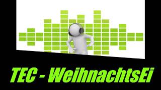 Tec - Weihnachtsei - Coole Musik