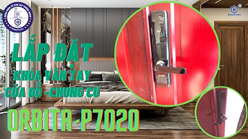 Lắp đặt bộ khóa vân tay cửa gỗ cao cấp Orbita HPS-P 7020 cho chung cư tại quận 9