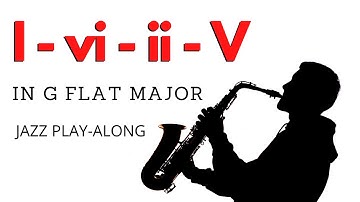 I vi ii V in Gb Major Backing Track - Jazz Play Along!