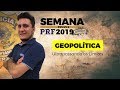 🔥 Aula de Geopolítica - Concurso da PRF - Prof. Italo Trigueiro -Semana Insana - AO VIVO- AlfaCon
