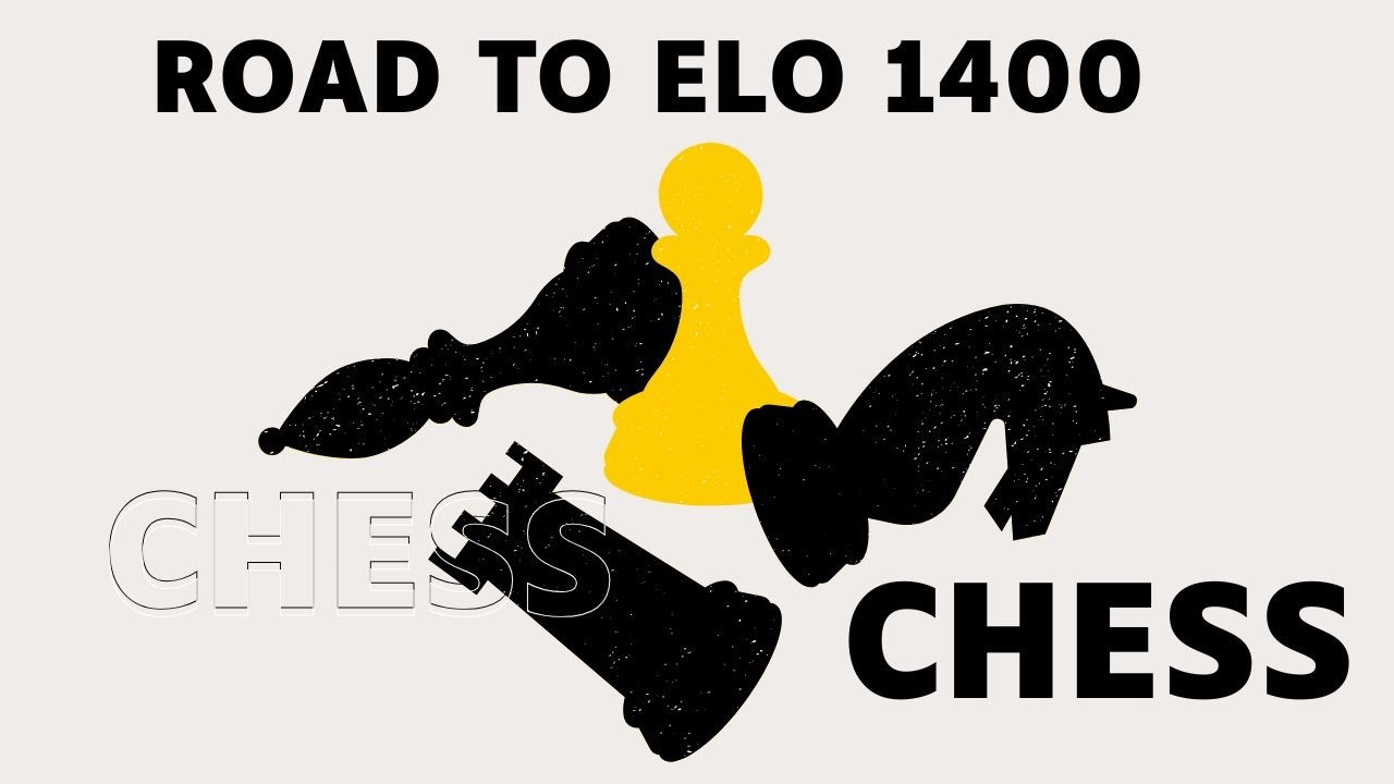 Road To Elo 1400 live chess gameplay - YouTube