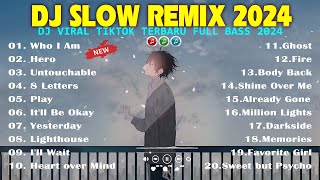 DJ SLOW REMIX 2024 FULL ALBUM | DJ VIRAL TIKTOK TERBARU  COCOK UNTUK SANTAI BASS | DJ HERO x DJ PLAY
