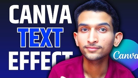 All CANVA Text Effects | Canva Tutorial for Beginners | Peush Jha