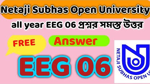 EEG 6 All Year MCQ Answer | NSOU BDP(UG) TEE Exam EEG 6 Theory Answers | Right EEG 6 Answer ||