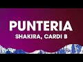 Shakira, Cardi B - Puntería (Lyrics/Letra)