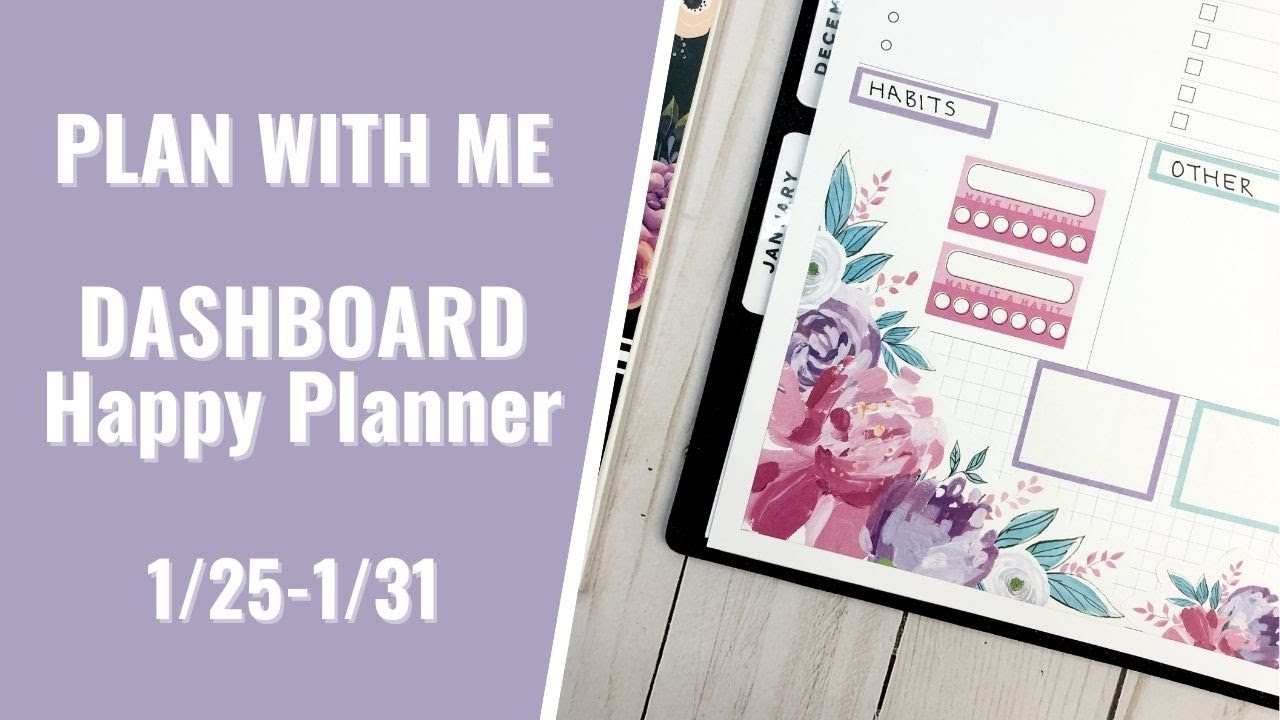 PLAN WITH ME | DASHBOARD HAPPY PLANNER - YouTube