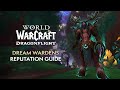 Dream Warden Renown/Reputation Guide - Patch 10.2 | Dragonflight