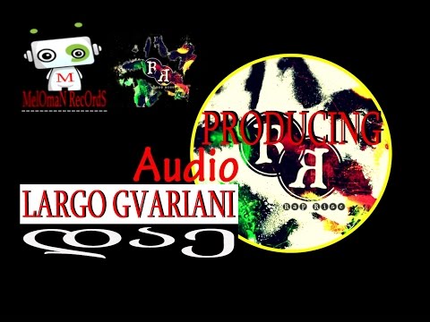 LARGO GVARIANI - დაე | dae (audio) (rap rise producing 2014)
