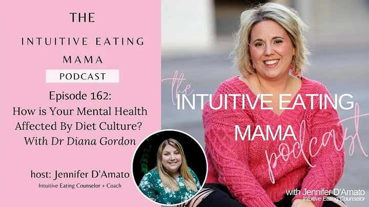 How is Your Mental Health Affected By Diet Culture? With Dr Diana Gordon