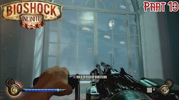 Bioshock Infinite Playthrough - PART 13 - Hand of The Prophet (No Commentary)