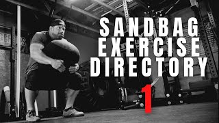 SANDBAG EXERCISE DIRECTORY 1: Sandbag Pick, Extensions & Loads