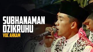 SUBHANAMAN DZIKRUHU VOC AHKAM SYUBBANUL MUSLIMIN