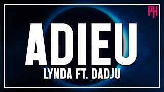 Adieu - Lynda ft. Dadju ( Paroles/Lyrics ) - Nouvelle musique 2022 🎶