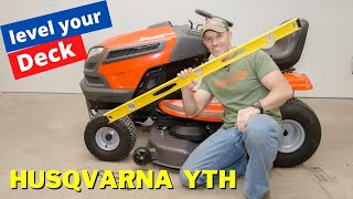 How to level your Husqvarna lawn mower deck YTH