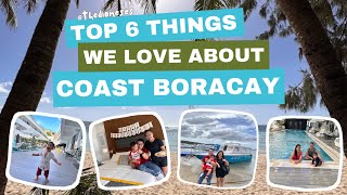 TOP 6 THINGS WE LOVE ABOUT COAST BORACAY