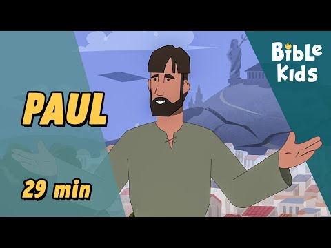 Story of Paul in the Bible | Bible Heroes of Faith | Animated Bible Story for Kids (29 min)