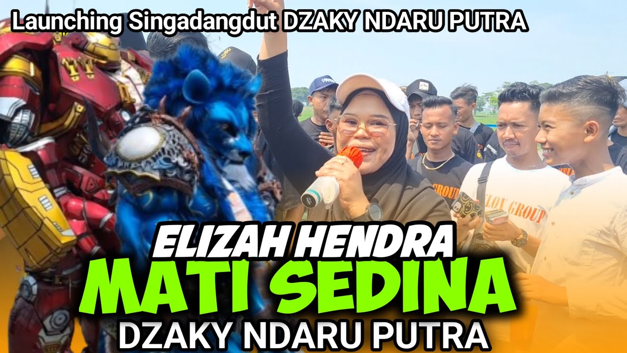Dj Troktok  MATI SEDINA Voc ELIZAH HENDRA❗️DZAKY NDARU PUTRA | Launching 2025