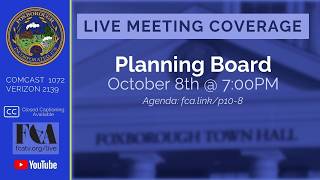 Foxborough Planning Board Meeting 10/8/26