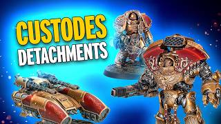 Codex Adeptus Custodes Detachment Tier List