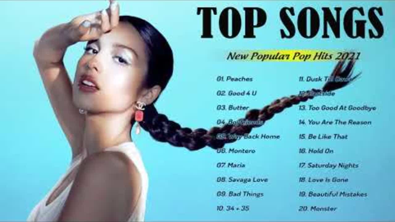 New Song 2021🍀 Latest English Songs 2021 🍀 Pop Hits 2021 New Popular