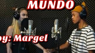 Aking Sinta Ikaw  ang Mundo \/Duet by:Margel