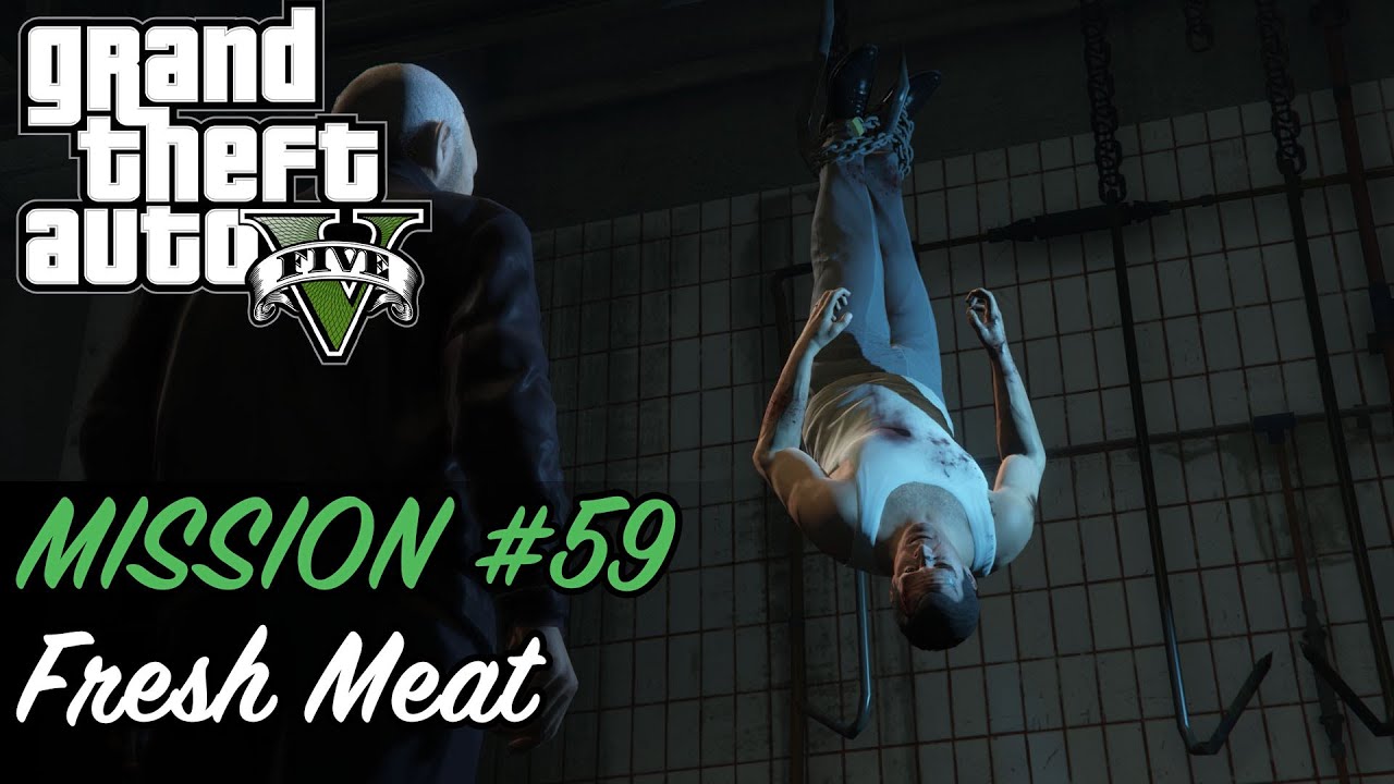 Grand Theft Auto V Mission 59 Fresh Meat YouTube