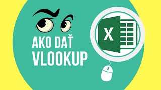 Excel Fukcia Vlookup - Vysvetlená Na Príklade