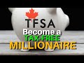 💰 Become a TAX-FREE MILLIONAIRE: Why you need a TFSA in Canada