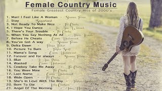 Female Country Music | Greatest Hits of 2000's | Music n'dBox