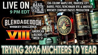 Tasting the 2026 Michter's 10 Year Single Barrel! Plus 13th Colony, Benchmark and NEWS!