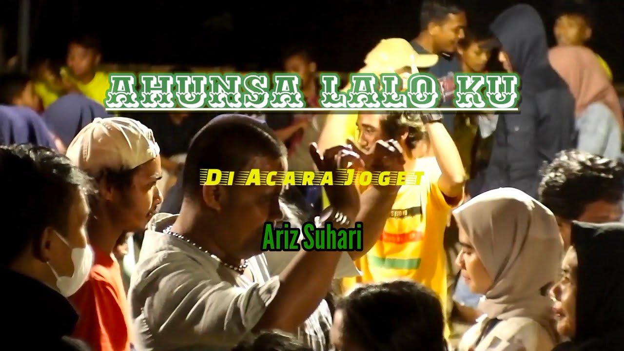 Ahunsa Lalo ku-Ariz Suhari (Official_Musik Video)